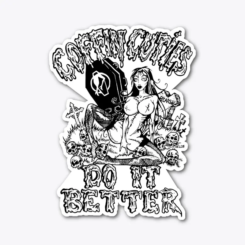 Coffin Cuties - Do IT Better 